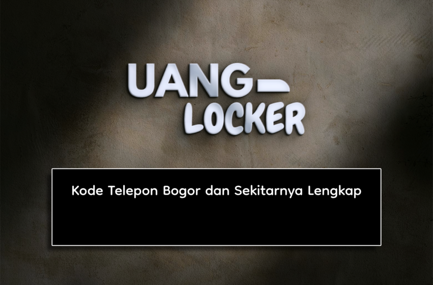 Kode Telepon Bogor dan Sekitarnya Lengkap